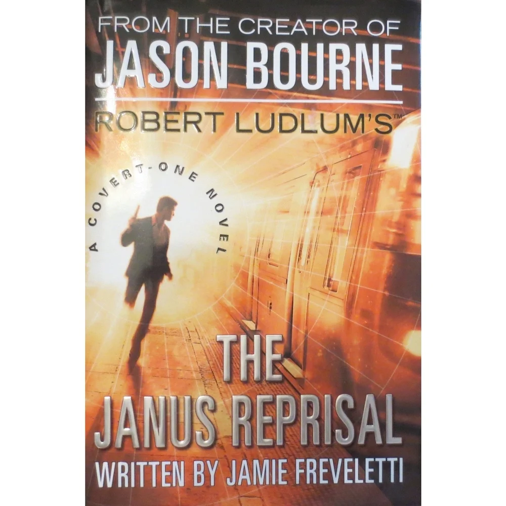 The Janus Reprisal by Jamie Freveletti (2012, Hardcover)